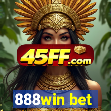 888win bet